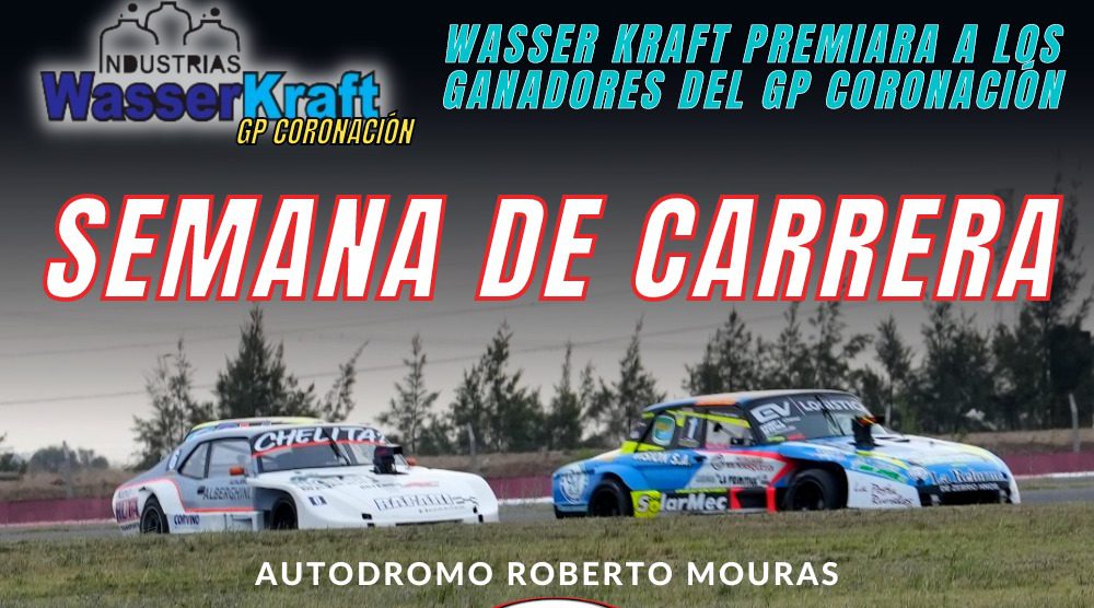 INDUSTRIAS WASSER KRAFT PREMIARA EL  GP CORONACIÓN.